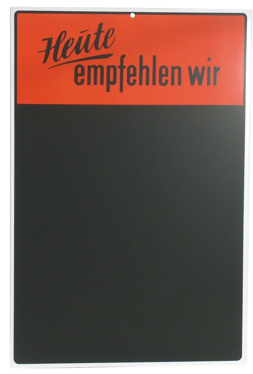 Bild von Preistafel 75 x 50 cm, "Heute empfehlen wir"  